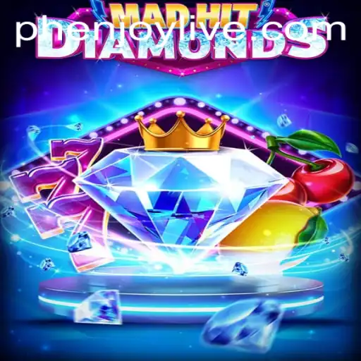 Unveiling the Thrills of MadHitDiamonds: A Gaming Adventure by PHENJOY