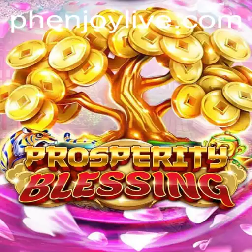 Exploring the Exciting World of ProsperityBlessing: A Game of Strategy and Fortune