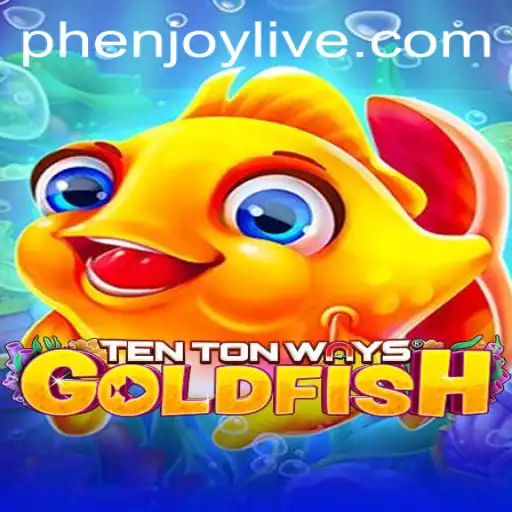 Unveiling the Fascination of TenTonWaysGoldfish: A Dive into PHENJOY's Latest Gaming Sensation